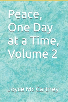 Paperback Peace, One Day at a Time, Volume 2 Book