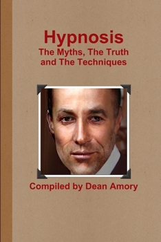 Paperback Hypnosis The Myths, The Truth and The Techniques Book