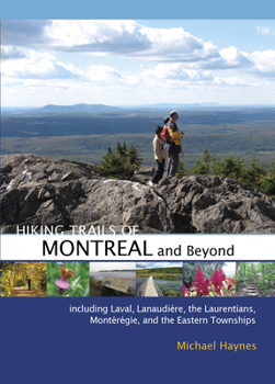 Paperback Hiking Trails of Montréal and Beyond Book