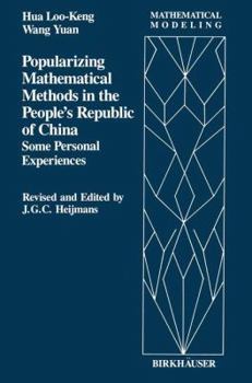 Paperback Popularizing Mathematical Methods in the People's Republic of China: Some Personal Experiences Book