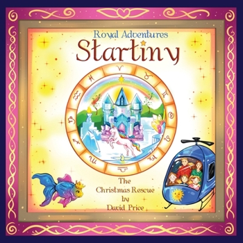 Paperback Royal Adventures of Startiny: And the Christmas Rescue Book