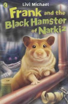 Paperback Frank and the Black Hamster of Narkiz Book