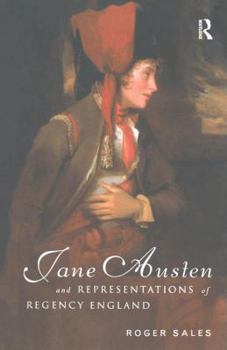 Hardcover Jane Austen and Representations of Regency England Book