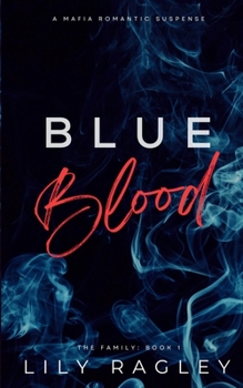 Paperback Blue Blood: Mafia Romance & Suspense Book