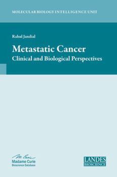 Hardcover Metastatic Cancer: Clinical and Biological Perspectives Book