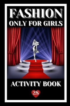 FASHION: ONLY FOR GIRLS