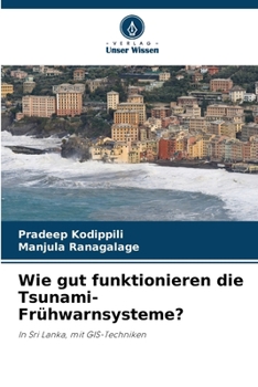 Paperback Wie gut funktionieren die Tsunami-Frühwarnsysteme? [German] Book