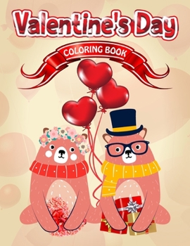 Paperback Valentines day coloring book for kids: Valentine's day coloring book for toddlers and preschool. 49 beautiful animal coloring pages valentines day act Book