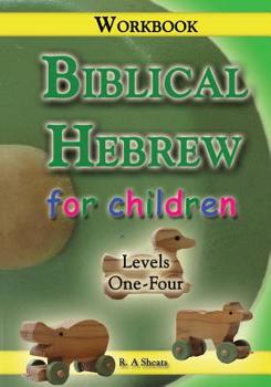 Paperback Biblical Hebrew for Children Workbook Book