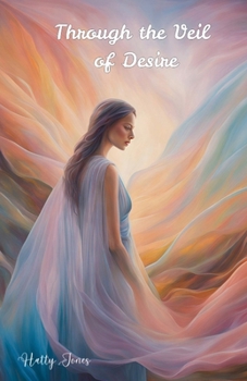 Paperback Through the Veil of Desire Book