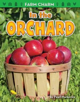 In the Orchard - Book  of the Farm Charm