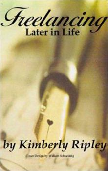 Paperback Freelancing Later in Life Book