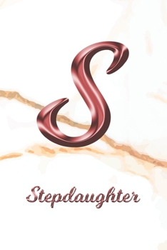 Stepdaughter: Sketchbook | Blank Imaginative Sketch Book Paper | Letter S Rose Gold White Marble Pink Effect | Teach & Practice Drawing for ... Doodle Pad | Create, Imagine & Learn to Draw