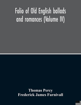 Paperback Folio Of Old English Ballads And Romances (Volume IV) Book
