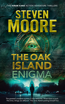 The Oak Island Enigma (The Hiram Kane International Action and Adventure Series, 7)