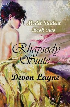 Rhapsody Suite - Book #2 of the Model Student
