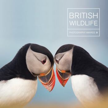 Hardcover British Wildlife Photography Awards: Collection 8 Book