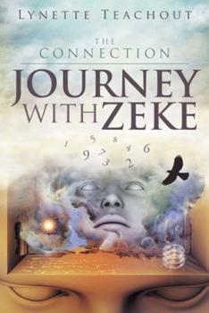 Paperback Journey with Zeke: The Connection Book