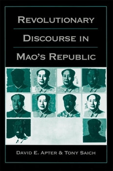 Paperback Revolutionary Discourse in Mao's Republic Book