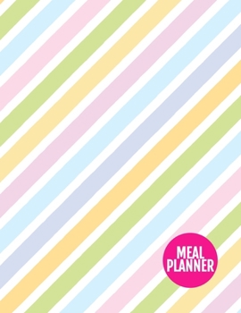 Meal Planner: Pretty Year 365 Daily - 52 Week Calendar Meal Planner Daily Weekly and Monthly For Track & Plan Your Meals Food Planning | Large 8.5 x 11 Inch | 110 Pages  - Cover Design BR 000240