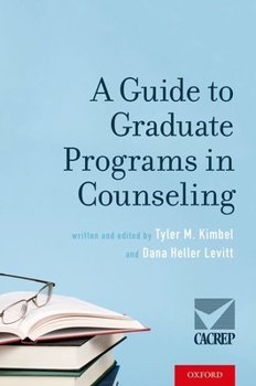 Hardcover A Guide to Graduate Programs in Counseling Book