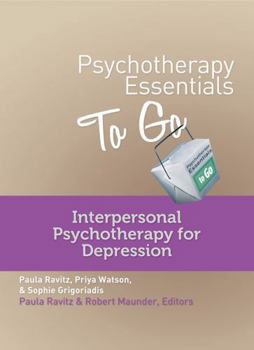 Paperback Psychotherapy Essentials to Go: Interpersonal Psychotherapy for Depression Book