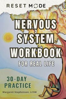 Paperback Reset Mode a 30-Day Nervous System Workbook: Gentle Practices to Help Sensitive Adults Restore Safety, Balance, and Calm (Reset Mode Nervous System Series) Book