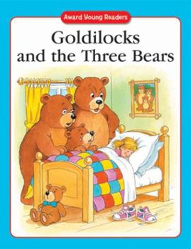 Paperback Goldilocks and the Three Bears: A Traditional Story with Simple Text and Large Type. for Age Book