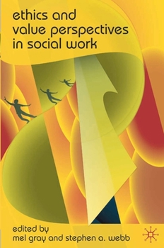 Paperback Ethics and Value Perspectives in Social Work Book