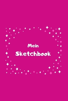 Paperback Mein Sketchbook: Skizzenbuch - Insgesamt 135 Seiten - Ma?e ca. DIN A5 [German] Book
