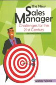 Paperback The New Sales Manager: Challenges for the 21st Century Book