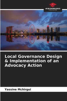 Paperback Local Governance Design & Implementation of an Advocacy Action Book