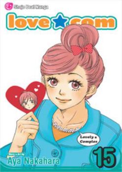 Love★Com, Vol. 15 - Book #15 of the  [Love Com]