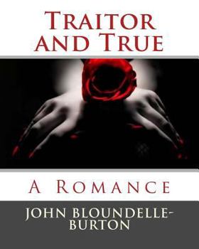 Paperback Traitor and True: A Romance Book