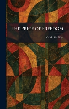 Hardcover The Price of Freedom Book
