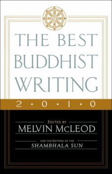 Paperback The Best Buddhist Writing 2010 Book