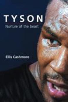 Paperback Tyson: Nurture of the Beast Book