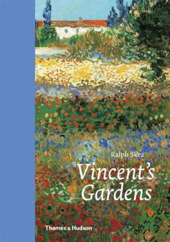 Hardcover Vincent's Gardens: Paintings and Drawings by Van Gogh Book
