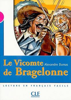 Paperback Le Vicomte de Bragelonne, Niveau 3: Lecture En Francais Facile [French] Book
