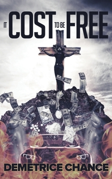 Hardcover It Cost to Be Free Book