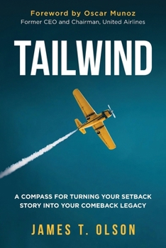 Paperback Tailwind: A Compass for Turning Your Setback Story into Your Comeback Legacy Book