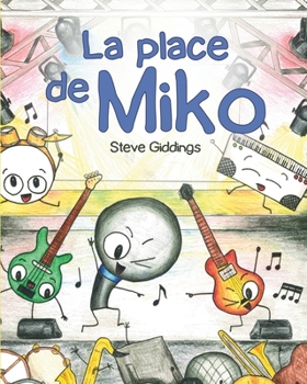 Paperback La place de Miko [French] Book