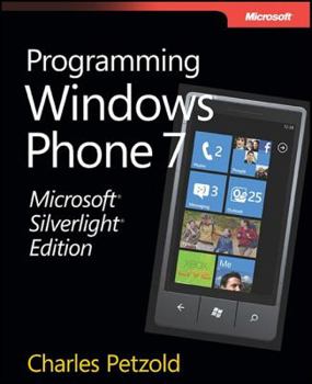 Paperback Microsofta Silverlighta Edition: Programming Windowsa Phone 7: Programming Windowsa Phone 7 Book