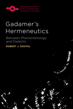 Paperback Gadamer's Hermeneutics: Between Phenomenology and Dialectic Book
