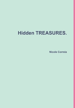 Hardcover Hidden TREASURES. Book
