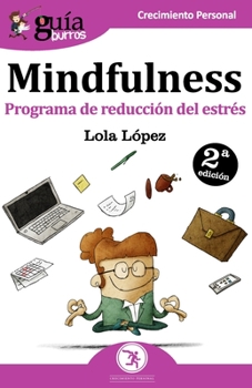 Paperback GuíaBurros Mindfulness: Programa de reducción del estrés [Spanish] Book