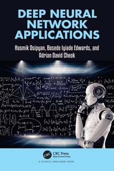 Paperback Deep Neural Network Applications Book