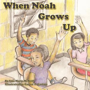 Paperback When Noah Grows Up Book