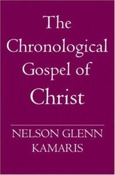 Paperback The Chronological Gospel of Christ Book