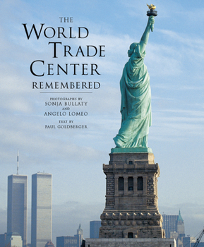 Paperback The World Trade Center Remembered Book